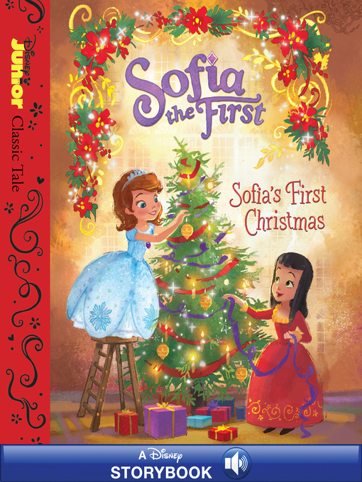 Title details for Sofia's First Christmas: A Disney Read-Along by Disney Books - Available